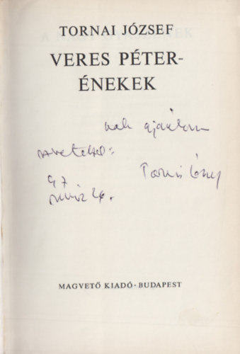 Tornai József - Veres Péter-énekek (Dedikált)