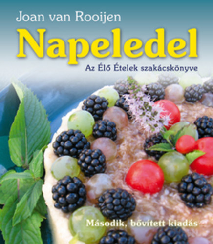 Joan van Rooijen - Napeledel - Az l telek szakcsknyve