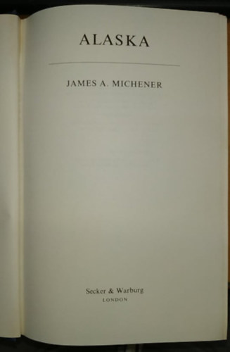 James A. Michener - Alaska
