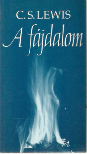C. S. Lewis - A fjdalom