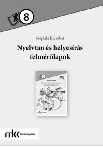 Szplaki Erzsbet - Nyelvtan s helyesrs felmrlapok 8