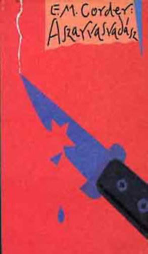 E. M. Corder - A szarvasvad�sz