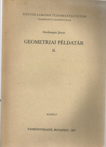 Strohmajer Jnos - Geometriai pldatr II.