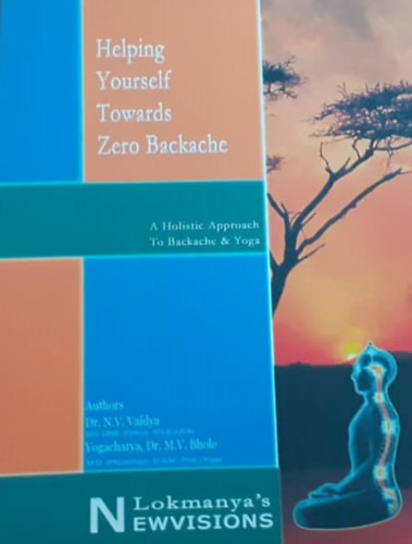 dr. dr Mukund V. Bhole Narendra V. Vaidya - Helping Yourself towards zero backache