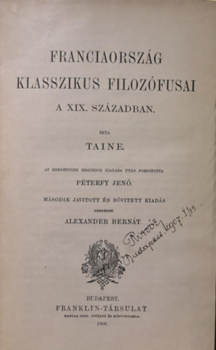 Alexander Bern�t, Balogh �rmin ford., Erd�lyi J�nos Taine - Filoz�fiai �r�k T�ra IV-VII.Franciaorsz�g klasszikus filoz�fusai / A XIX. sz�zad pesszimizmusa / A b�lcs�szet Magyarorsz�gon / Bacon. A Novum Organum. 1885. (egybek�tve) - kollig�tum