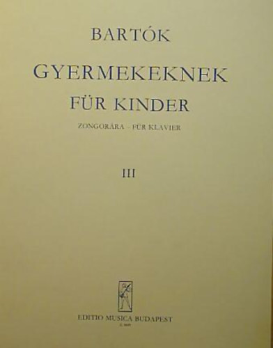 Bart�k gyermekeknek zongor�ra - F�r kinder f�r klavier III.