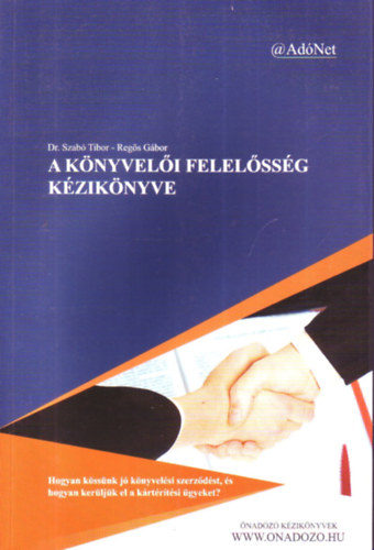 Dr. Szab Tibor - Regs Gbor - A knyveli felelssg kziknyve