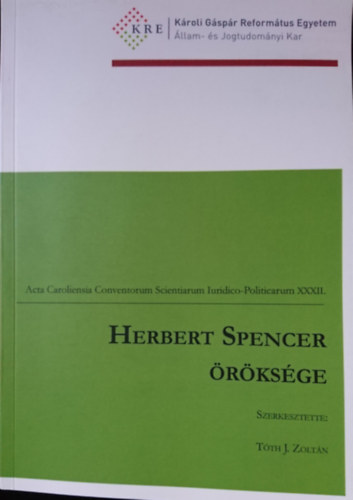 T�th J. Zolt�n  (szerk.) - Herbert Spencer �r�ks�ge