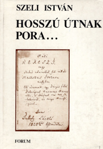 Szeli Istvn - Hossz tnak pora...