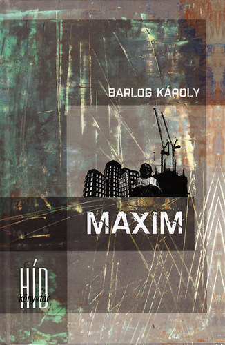 Barlog Kroly - Maxim - Rvidprzk