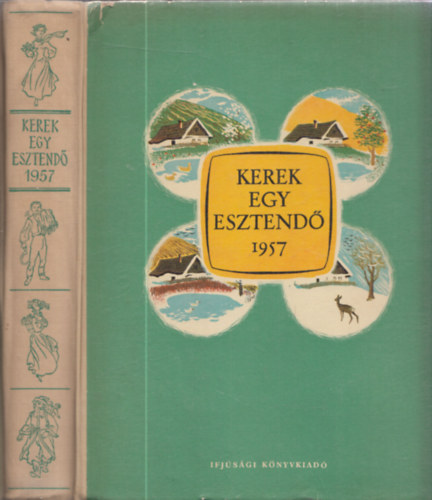 Enczi Endre (szerk.) - Kerek egy esztendő 1957