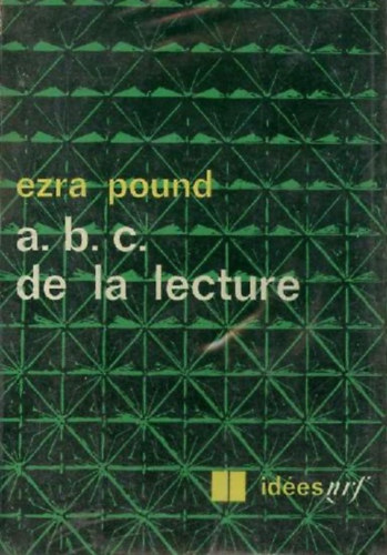 Ezra Pound - A.b.c. de la lecture