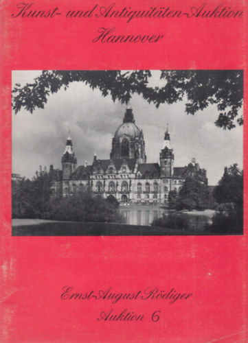 Kunst- und Antiquit�ten-Auktion Hannover - Ernst-August R�diger Auktion 6