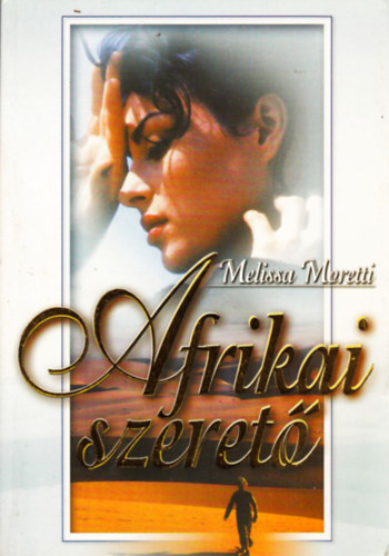 Melissa Moretti - Afrikai szeret