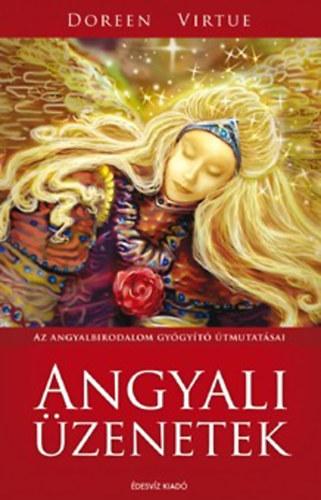 Doreen Virtue - Angyali �zenetek