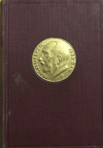 Herczeg Ferenc - A feh�r p�va - Magdal�na k�t �lete (Herczeg Ferenc v�logatott munk�inak eml�kkiad�sa 7.)