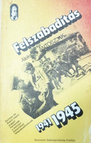 Felszabad�t�s - 1941-1945