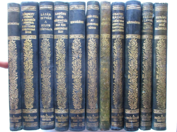 T�bb szerz� - 11 k�tet a "Magyar �r�mesterek" sorozatb�l (M�gis M�ty�s, A N�lus r�zs�ja, A boldogs�g cs�sz�rja...)