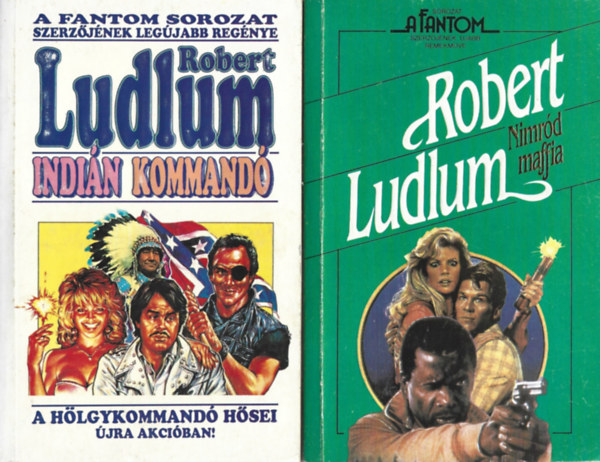 Robert Ludlum - 2 db knyv, Nimrd maffia, Indin kommand