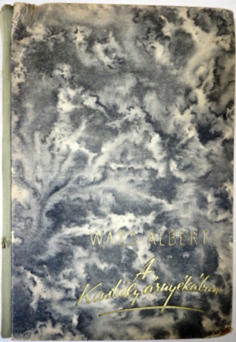 Wass Albert - A Kastély árnyékában 1943