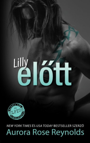 Aurora Rose Reynolds - Lilly eltt
