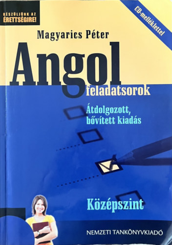Magyarics Pter - Angol feladatsorok - Kzpszint (CD-vel)