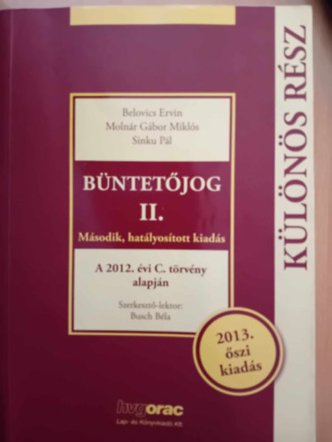 B�ntet�jog II. (2.hat�lyos�tott kiad�s ,2013)