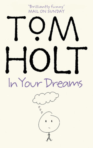 Tom Holt - In Your Dreams