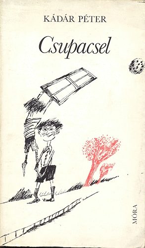 K�d�r P�ter - Csupacsel