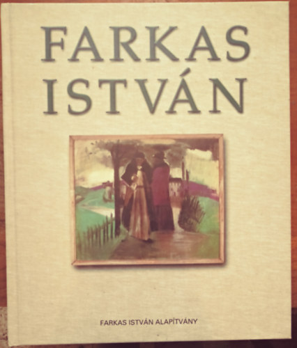 S. Nagy Katalin - Farkas Istvn