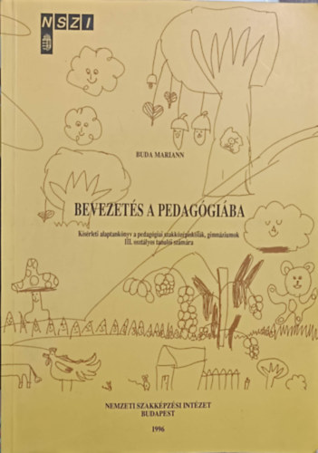 Buda Mariann - Bevezets a pedaggiba - III. osztlyosoknak