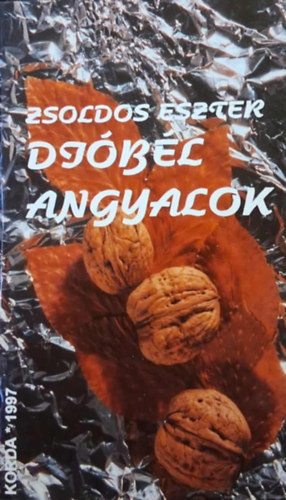 Zsoldos Eszter - Dióbél angyalok