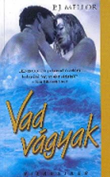 P.J. Mellor - Vad v�gyak