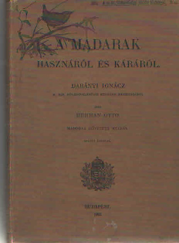 Herman Ott� - A madarak haszn�r�l �s k�r�r�l