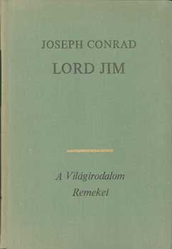 Joseph Conrad - Lord Jim
