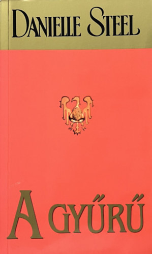 Danielle Steel - A gy�r�