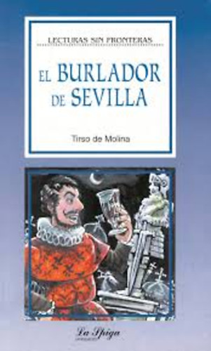 Tirso de Molina - El burlador de Sevilla