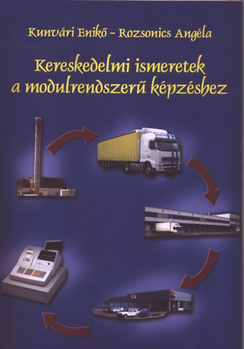 Kereskedelmi ismeretek a modulrendszer kpzshez (KP-89)