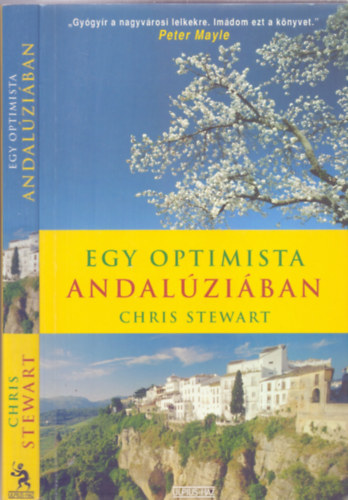 Chris Stewart - Egy optimista Andal�zi�ban