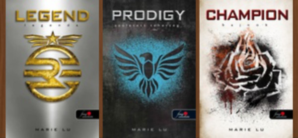 Marie Lu - Legenda sorozat 1-3. (Legend - Legenda, Prodigy - Született tehetség, Champion - Bajnok)