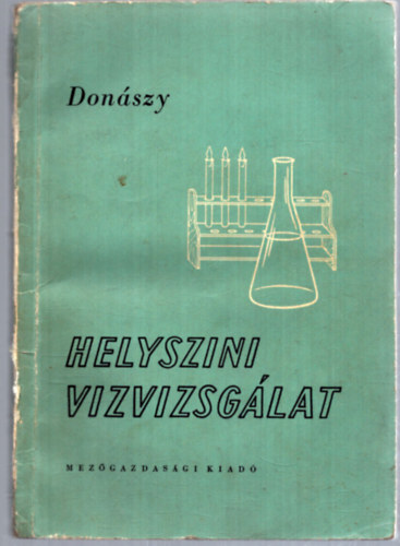 Donszy Ern - Helyszni vzvizsglat