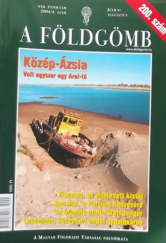 A F�ldg�mb (A Magyar F�ldrajzi T�rsas�g foly�irata) 2004/4.