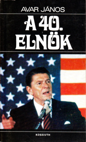 Avar J�nos - A 40. eln�k