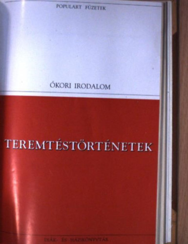 Gilgames - Teremtstrtnetek (Populart fzetek)