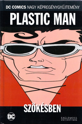 Plastic man - Szksben (DC Comics Nagy Kpregnygyjtemny 44.)