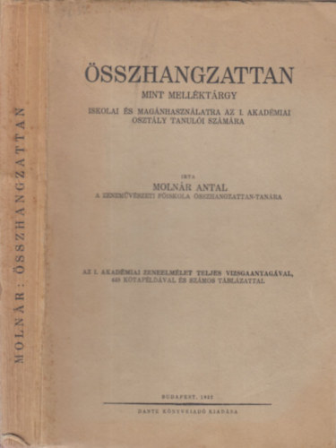 Molnr Antal - sszhangzattan mint mellktrgy iskolai s magnhasznlatra az I. Akadmiai osztly tanuli szmra