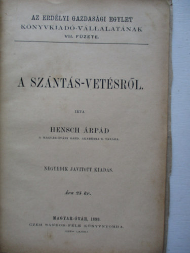 Hensch Árpárd - A szántás-vetésről