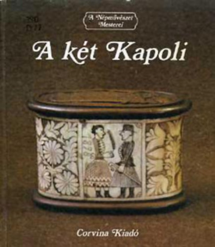 Domanovszky Gy�rgy - A k�t Kapoli