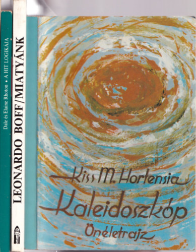 Evang�liumi Kiad�, Szent Istv�n T�rsulat, Kiss M. Hortensia Leonardo Boff - 4 db vall�si k�nyv  (Miaty�nk + A hit logik�ja + A katolikus egyh�z Magyarorsz�gon 2017 + Kaleidoszk�p )