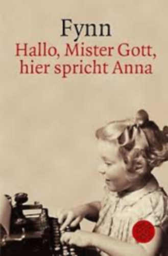 Fynn - Hallo, Mister Gott, hier spricht Anna